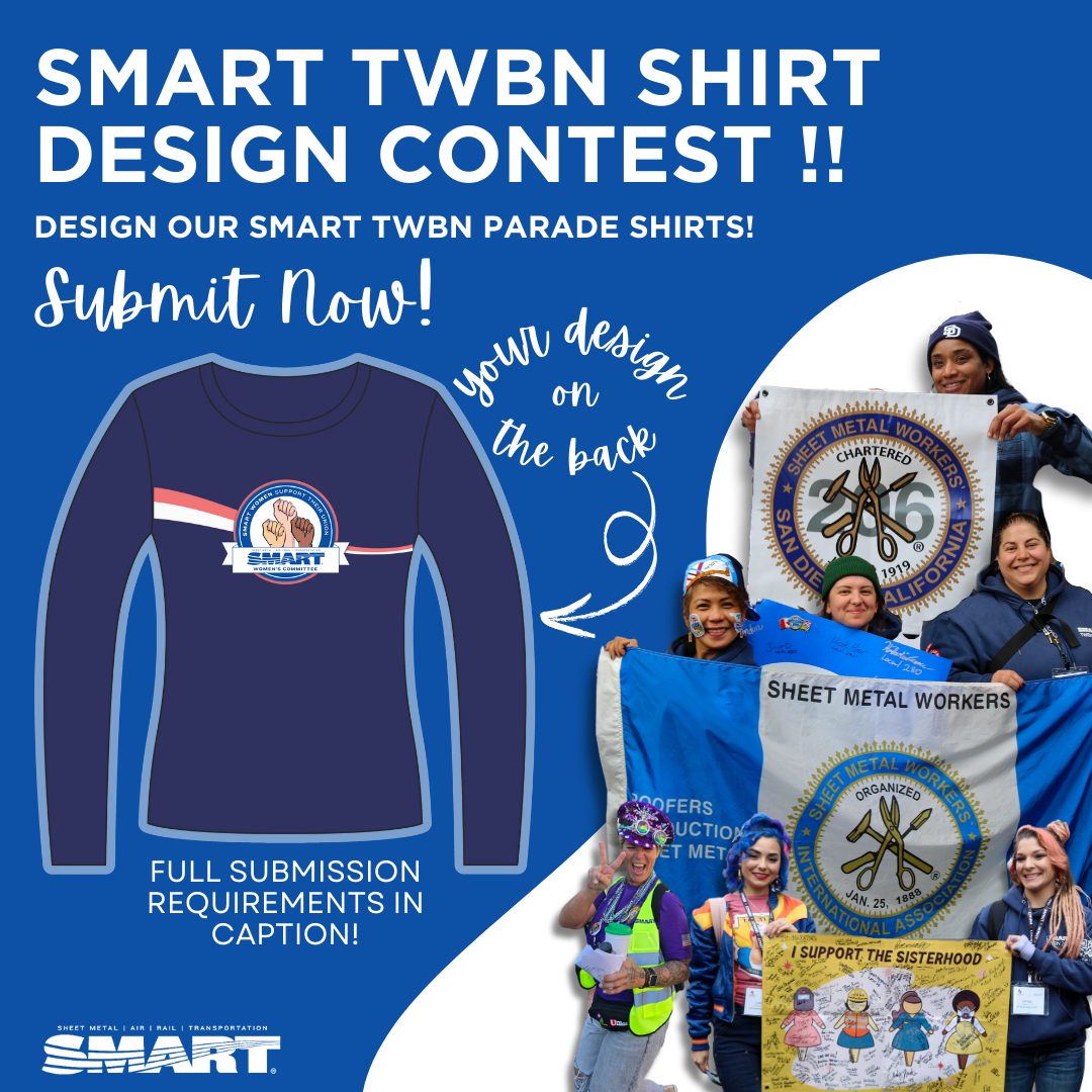 TWBN 2025 SMART T-shirt Design Contest

The SMART Women’s Committee invites members to submit a design for consideration. The deadline to submit a T-shirt design for the 2025 Tradeswomen Build Nations parade is June 13. 
docs.google.com/forms/d/e/1FAI…