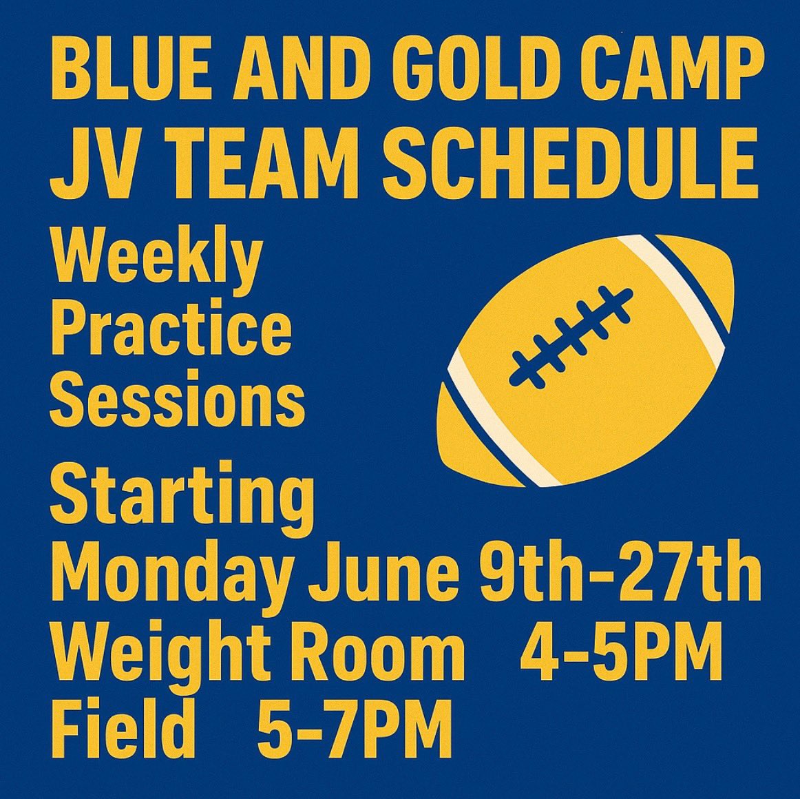 JV Blue and Gold camp schedule 🏈 June 9th-27th

#GrossmontFootball 
#Hillers 
#JVFootball 
#BlueAndGold 
#GrossmontHighSchool