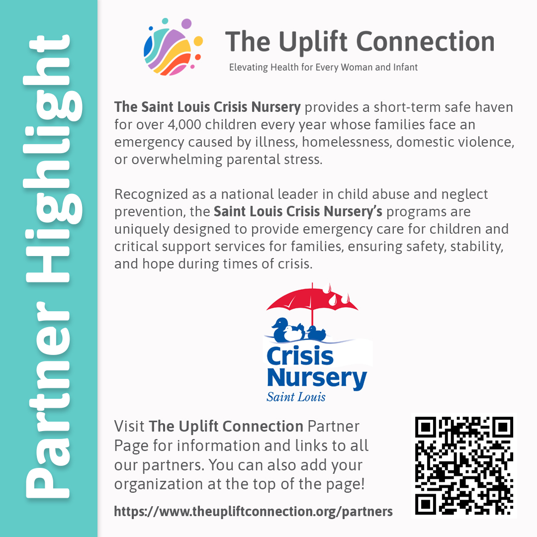 Each week we spotlight one of our incredible partners at The Uplift Connection. Discover The Saint Louis Crisis Nursery and their effort to provide emergency care and safety during times of crisis.

The Uplift Connection Partner Page: theupliftconnection.org/partners