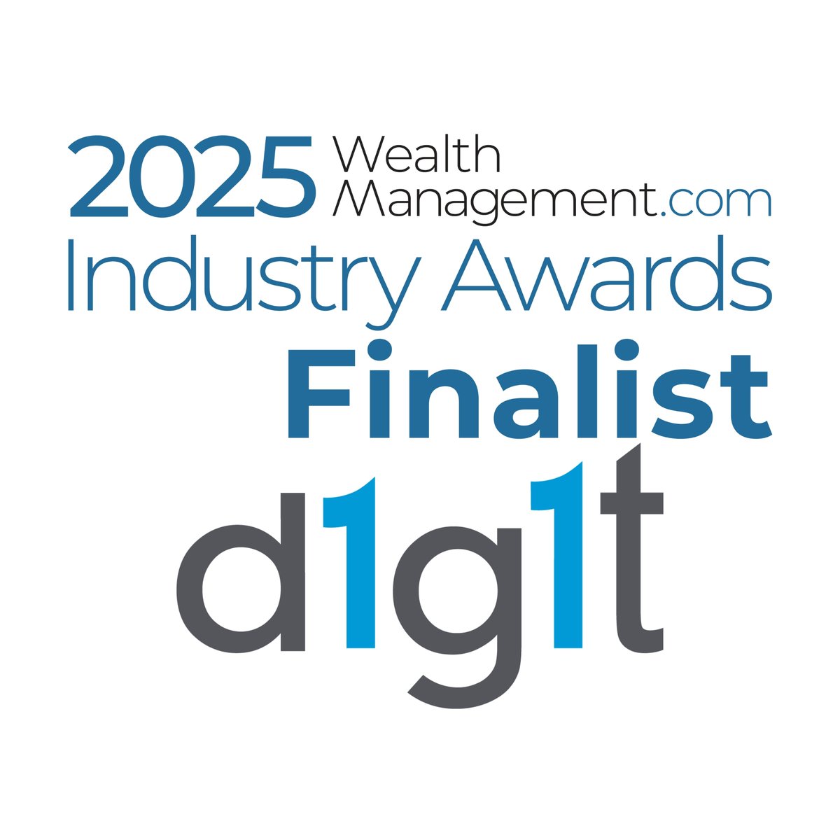 We're thrilled to announce that d1g1t has been named a finalist in the 2025 WealthManagement.com Industry Awards in the Rebalancing category for our UMA Trading Framework. #wealthmanagement
