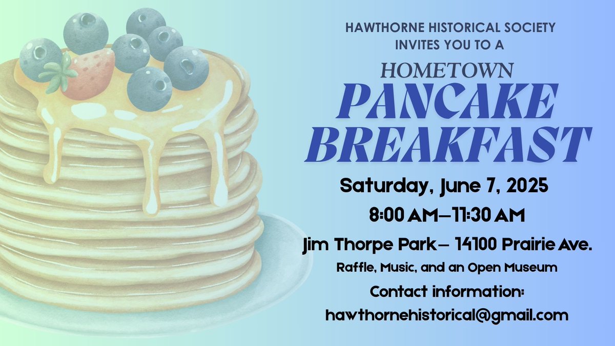 hawthorneCAL's tweet image. Come enjoy a pancake breakfast while helping the Hawthorne Historical Museum at the same time!
Saturday, June 7th, 8am - 11:30am
Jim Thorpe Park
14100 Prairie Ave.
There will be raffles, music, and the museum will be open for you to explore Hawthorne's past!