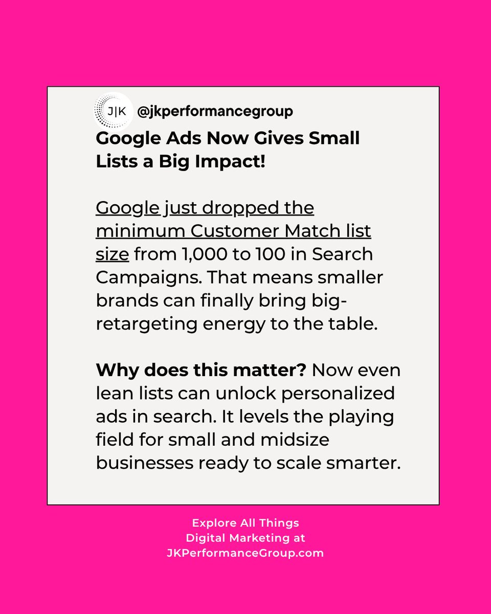 JKperformancegr's tweet photo. Google just lowered the Customer Match minimum from 1,000 to 100 in Search Campaigns.

That means smaller brands can finally step into retargeting without needing massive databases or enterprise spend.

#paidsearch #SEM #paidsearchcampaigns #paidsearchads #smallbusinessmarketing https://t.co/AGYKNJZSsd