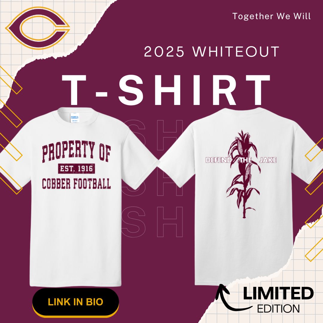 THE 2025 T-SHIRT IS HERE!! Use the link below/in my bio to support Cobber Football and get the official 2025 team shirt. Remember to WEAR WHITE to the home opener on September 6th for the first ever night game at Jake Christiansen Stadium. #DefendTheJake #RollCobbs