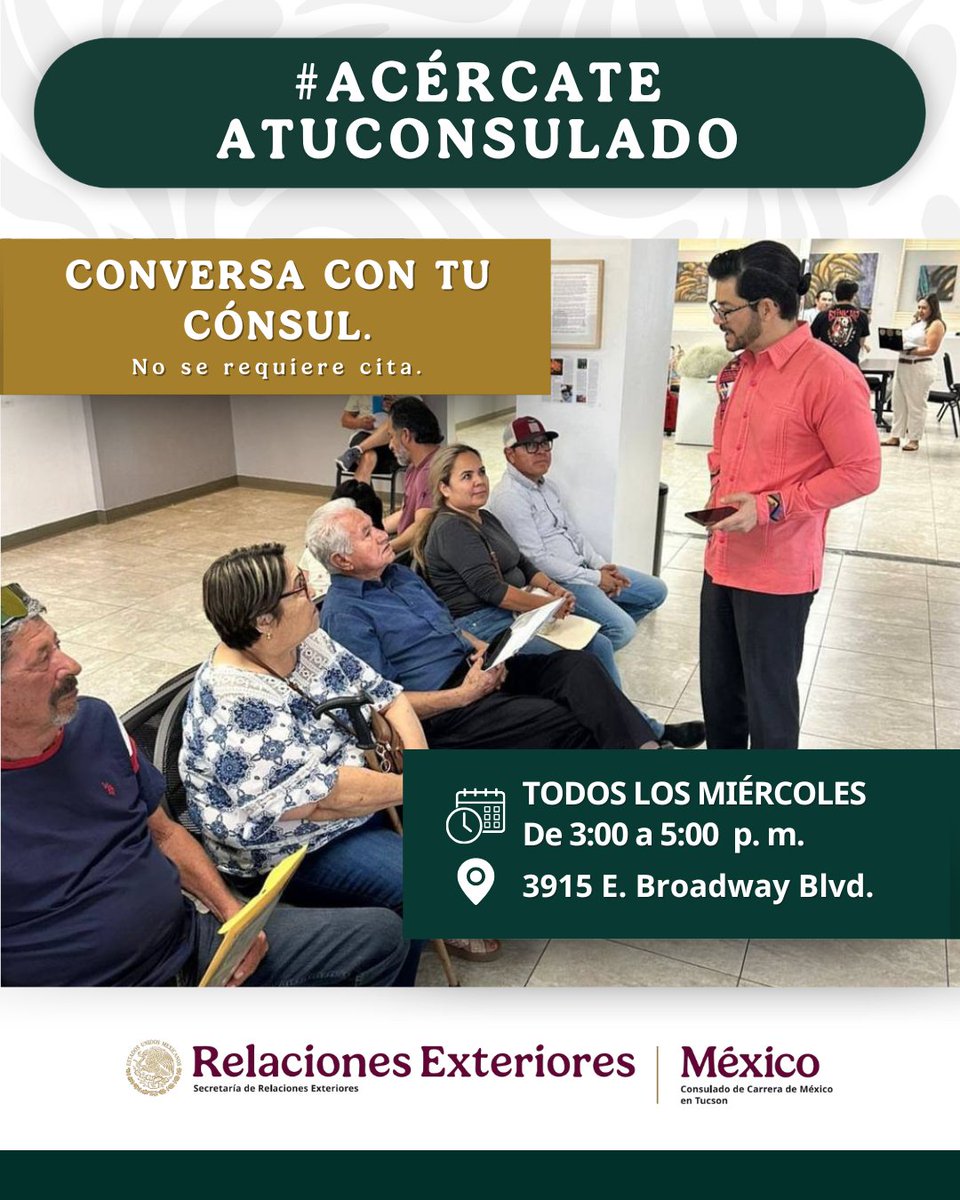 Consulmex Tucson (@consulmextuc) on Twitter photo Tu @consulmextuc fortalece su compromiso contigo a través de conversaciones directas con el Cónsul <a href="/barcelodurazo/">Rafael Barceló Durazo</a>, quien está disponible para orientarte de manera personalizada y resolver todas tus dudas.
📌¡Visítanos todos los miércoles de 3 a 5 p. m!
#ProtecciónConsular Tu @consulmextuc fortalece su compromiso contigo a través de conversaciones directas con el Cónsul <a href="/barcelodurazo/">Rafael Barceló Durazo</a>, quien está disponible para orientarte de manera personalizada y resolver todas tus dudas.
📌¡Visítanos todos los miércoles de 3 a 5 p. m!
#ProtecciónConsular