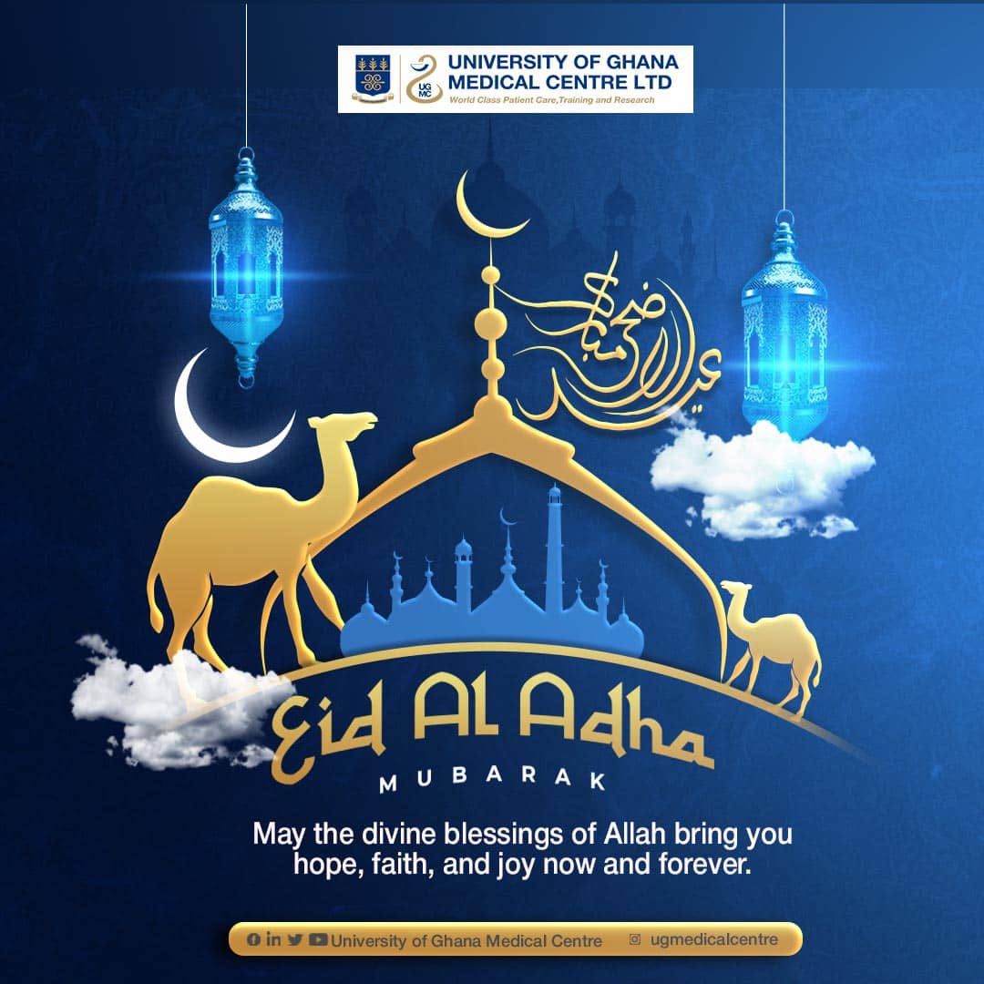 Wishing our muslim patients and all other stakeholders, a joyous Eid-al-Adha filled with endless blessings. May Allah answer your prayers. Happy Eid-al-Adha!

#thepowerofsacrifice
#hope
#healing 
#WorldClassServices
#together

Ministry of Health, Ghana  University of Ghana, Legon