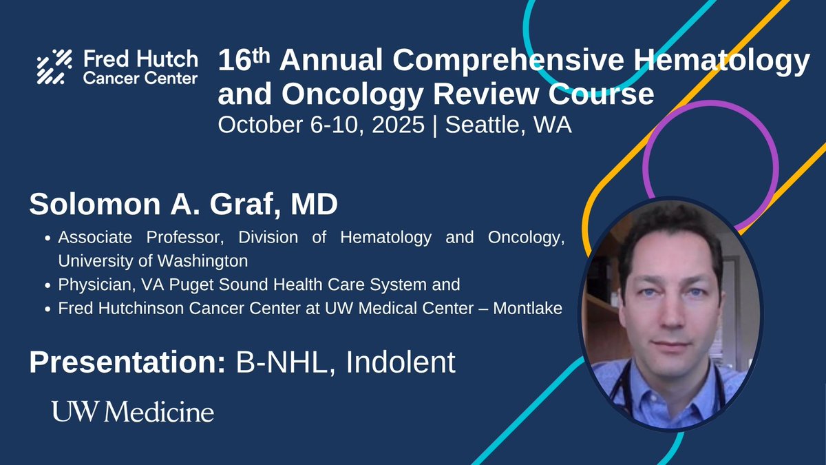 🎓 Solomon A. Graf, MD—expert in B-cell malignancies—joins us to present on Indolent B-NHL at the  Hem-Onc Review, Oct 6–10 in Seattle. Don’t miss this opportunity to learn and connect! #Hematology #CME
uw.cloud-cme.com/MJ2601
<a href="/UWMedicine/">UW Medicine</a> <a href="/fredhutch/">Fred Hutch Cancer Center</a>  <a href="/RyanCassaday/">Ryan Cassaday</a>  <a href="/MollyTokaz/">Molly Tokaz</a>