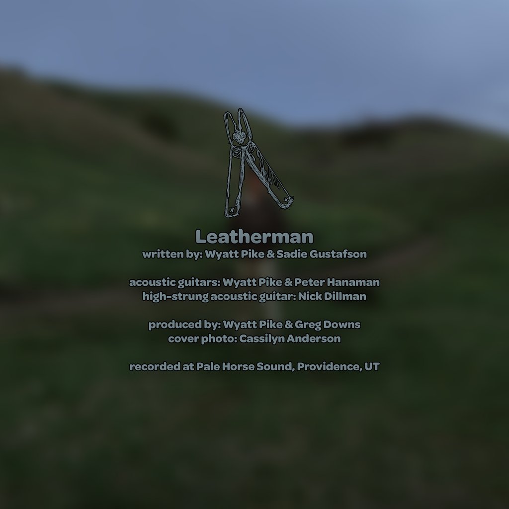 Leatherman.  Out everywhere NEXT FRIDAY June 13. Presave here: ffm.to/wyattpike-leat…