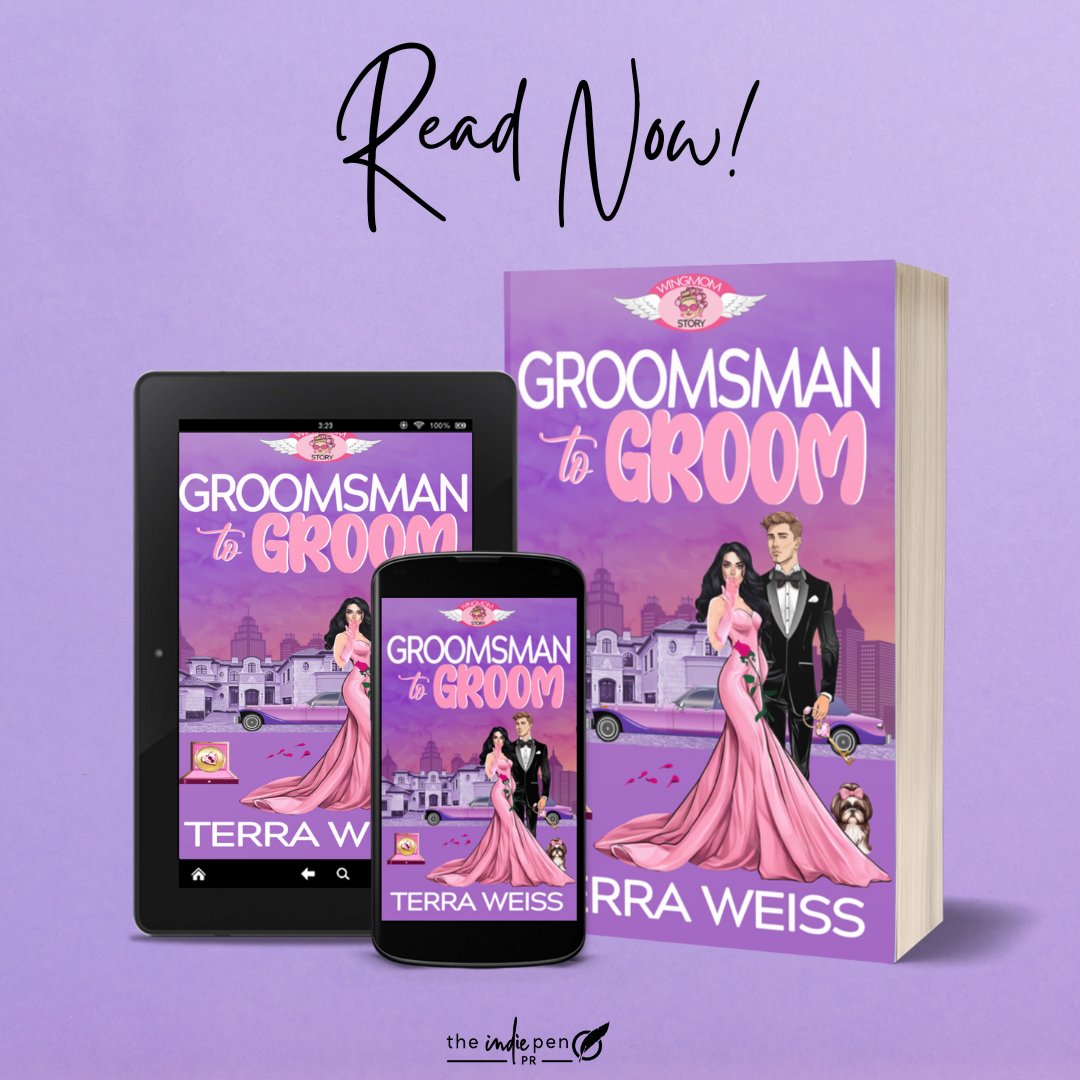 Author Terra Weiss brings you Groomsman to Groom, a must-read, steamy, single dad, #romanticcomedy! #OneClick→   books2read.com/Groomsman-to-G… #groomsmantogroom
