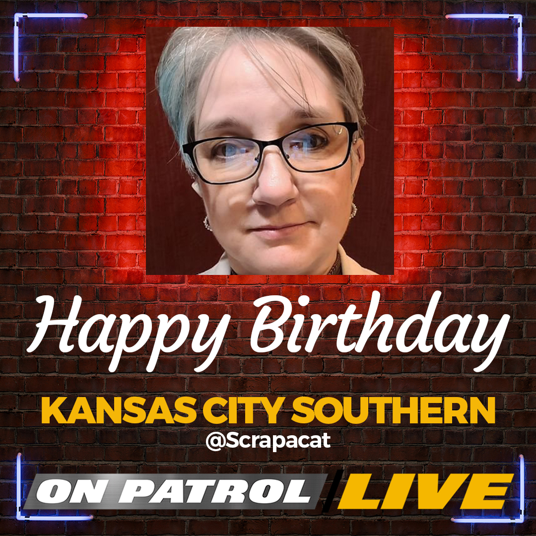 On Patrol: Live (@officialoplive) on Twitter photo #HappyBirthday KANSAS CITY SOUTHERN! We hope you are having a fantastic birthday weekend! #REELZ #OPLive #OPNation <a href="/Scrapacat/">Kansas City Southern</a> #HappyBirthday KANSAS CITY SOUTHERN! We hope you are having a fantastic birthday weekend! #REELZ #OPLive #OPNation <a href="/Scrapacat/">Kansas City Southern</a>