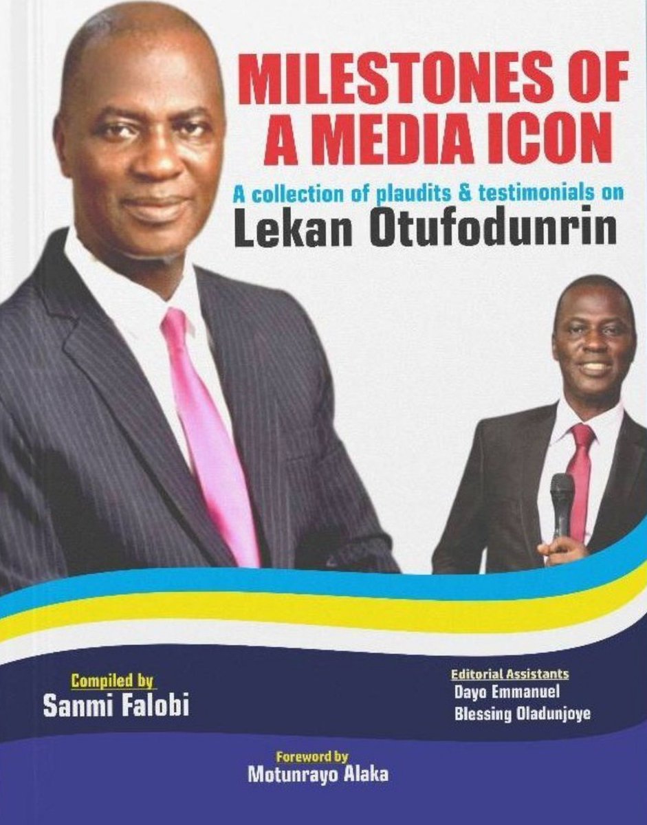 Sanmi Falobi (ANIPR, FIMC) (@sanmifalobi) on Twitter photo Out SOON!
Milestones of a media icon
... A publication of plaudits & testimonials on Lekan Otufodunrin.
WATHCOUT for the public presentation by the Lekan Otufodunrin Mentees Network (LOMNET)
<a href="/lotufodunrin/">Lekan Otufodunrin</a>
Enquiries:
Sanmi Falobi
@ wa.link/sl5bvh
sanmifalobi@yahoo.com Out SOON!
Milestones of a media icon
... A publication of plaudits & testimonials on Lekan Otufodunrin.
WATHCOUT for the public presentation by the Lekan Otufodunrin Mentees Network (LOMNET)
<a href="/lotufodunrin/">Lekan Otufodunrin</a>
Enquiries:
Sanmi Falobi
@ wa.link/sl5bvh
sanmifalobi@yahoo.com