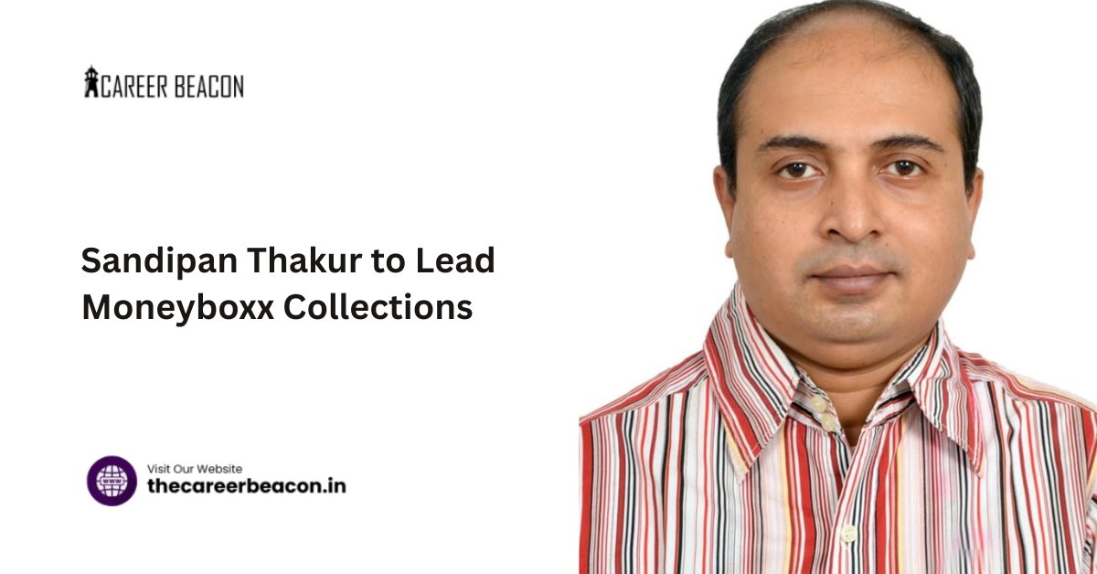 thecareerbeacon's tweet image. Exciting news at Moneyboxx! Sandipan Thakur has been appointed as the Head of Collections, bringing his experience to enhance growth and fortify recovery strategies. Welcome aboard! #MoneyboxxFinance #CollectionsManagement #CareerBeacon   zurl.co/atiDo