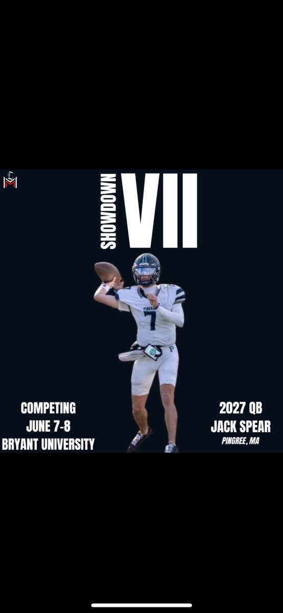 Jack Spear (@jspear_2) on Twitter photo Can’t wait to compete in the PM session Tomorrow and Sunday for the M2 showdown‼️
<a href="/M2_QBacademy/">M2 QB Academy</a>
<a href="/PingreeFootball/">Pingree Football</a>
<a href="/Coach_PatDowney/">Pat Downey</a> Can’t wait to compete in the PM session Tomorrow and Sunday for the M2 showdown‼️
<a href="/M2_QBacademy/">M2 QB Academy</a>
<a href="/PingreeFootball/">Pingree Football</a>
<a href="/Coach_PatDowney/">Pat Downey</a>