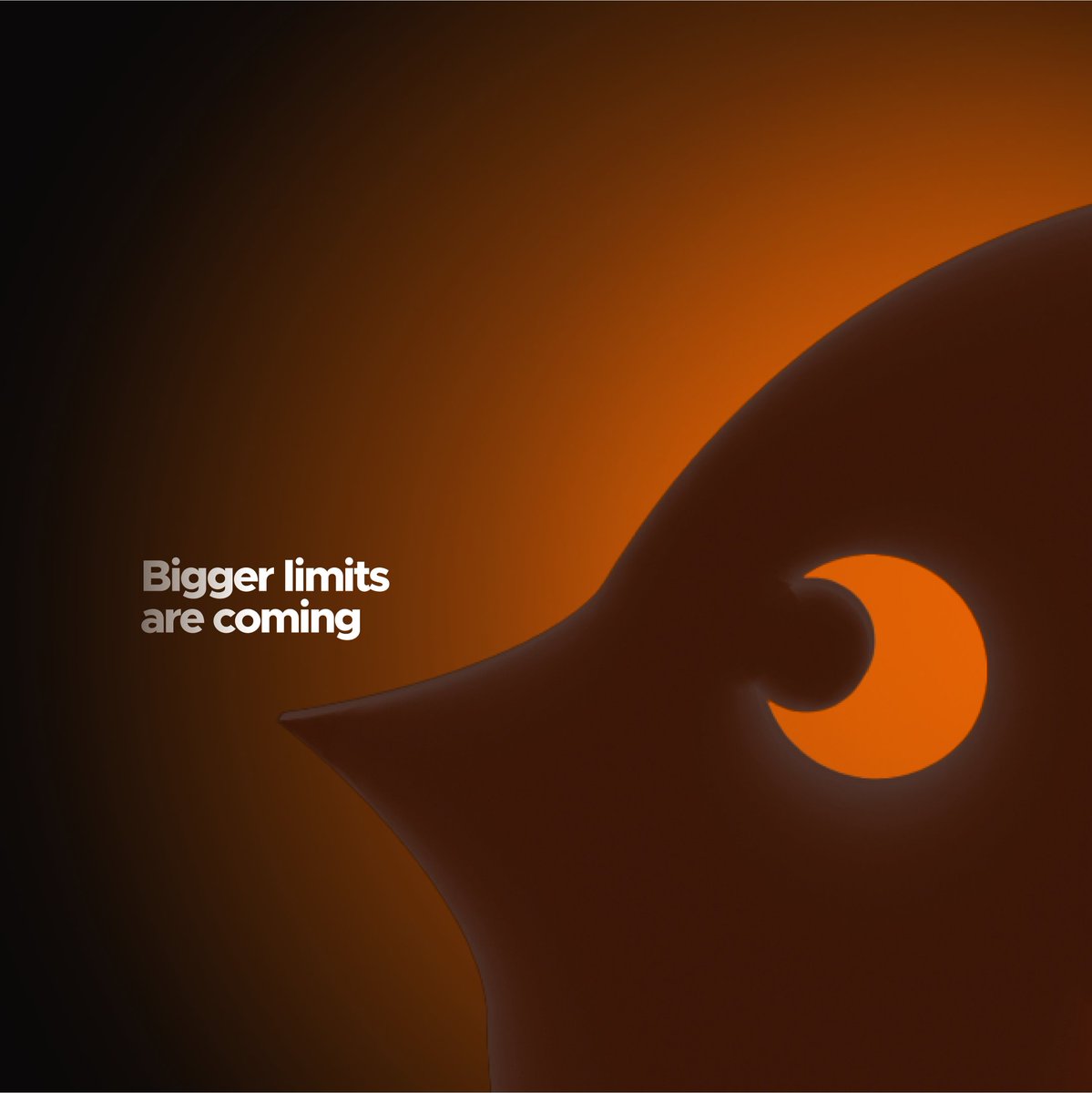 Have you heard? A new way to humm is coming with bigger limits 🧡