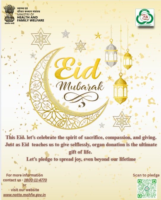 NOTTO wishing you all a very Happy &amp; Prosperous Eid.🌙✨

#eid-ul-adha2025
#pledgetodonatetoday
#donateorganssavelives
#nottoindia