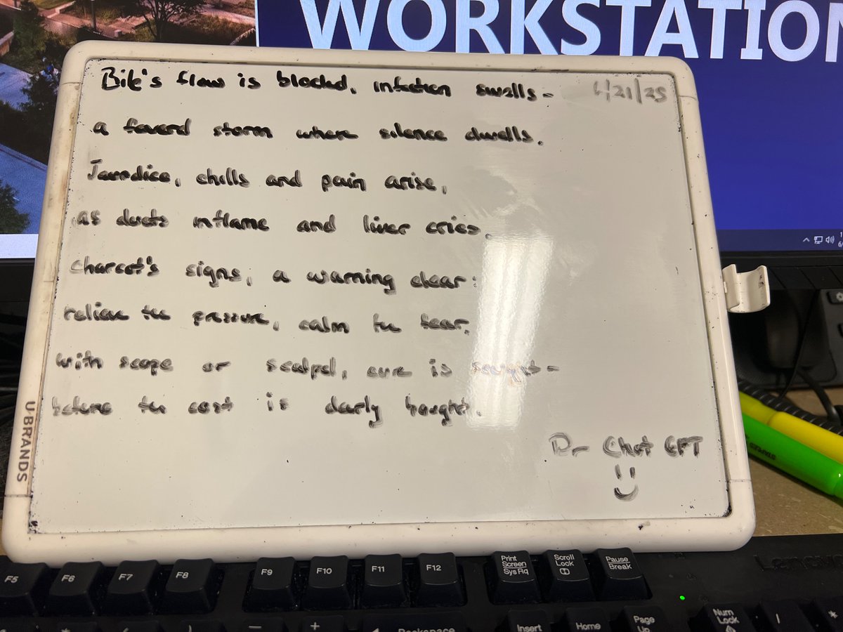 When you’ve had ample coffee and ‘sugar free’ donuts, you’re waiting for your cholangitis case to arrive and you don’t want to finish clinic notes … obviously the next best thing to do is compose a poem for the weekday biliary team.