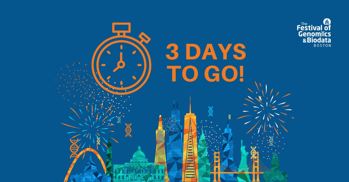 Only three days to go until The Festival of Genomics and Biodata kicks off in Boston! Secure your spot before it’s too late. Register now: hubs.la/Q03rqx550 #FOGBoston