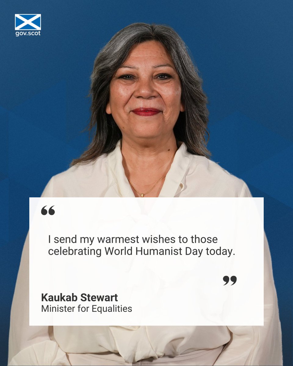 ScotGovFairer's tweet image. Equalities Minister @kaukabstewart has sent well wishes to those celebrating World Humanist Day today.