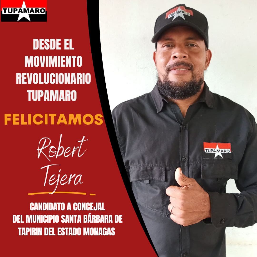El Movimiento Revolucionario Tupamaro felicitamos con mucha mística y entusiasmo a nuestro camarada <a href="/Robertteje70393/">Roberttejera5</a> por su Candidatura a Concejal del Municipio <a href="/SantabarbaraMrt/">Mrt_Santa Barbara</a> del Edo <a href="/MonagasMRT_/">MonagasRebeldeMRT</a> 🚩🏴

#ComunaONada
#TupamaroEjemploDeCombate
<a href="/ConElMazoDando/">Con el Mazo Dando</a>
<a href="/WBenavides_MRT/">Williams Benavides</a>