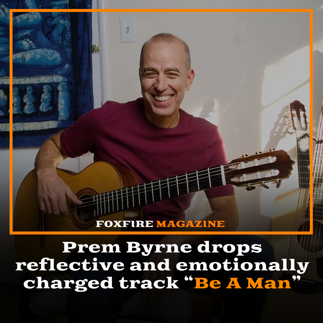 “Be A Man,” by @PremByrne, is a deeply reflective and emotionally charged track that challenges societal expectations and addresses the silent struggles many men face. 

more info:foxfiremagazine.com/2025/06/prem-b…