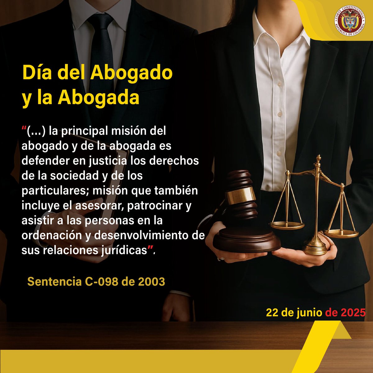 #LaCorteConmemora | En el Día del Abogado y de la Abogada, la Corte rinde un reconocimiento a los y las profesionales del derecho que desempeñan un papel fundamental en la construcción y defensa de la justicia. corteconstitucional.gov.co/relatoria/busc…