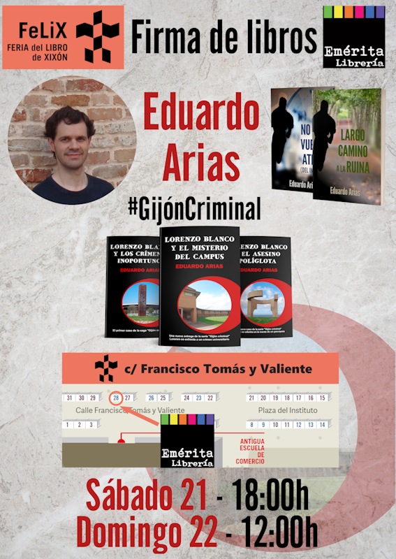 eduariasGC's tweet photo. Seguimos... 3ª ronda de #firmas en la #FeliX (Feria del Libro de #Gijón): SÁBADO 21, desde las 18:00 en la caseta 28 de c/Tomás y Valiente (librería Emérita)
#GijónCriminal #NovelaNegra #Thriller #JunioCriminal https://t.co/wuYjSdSXVI