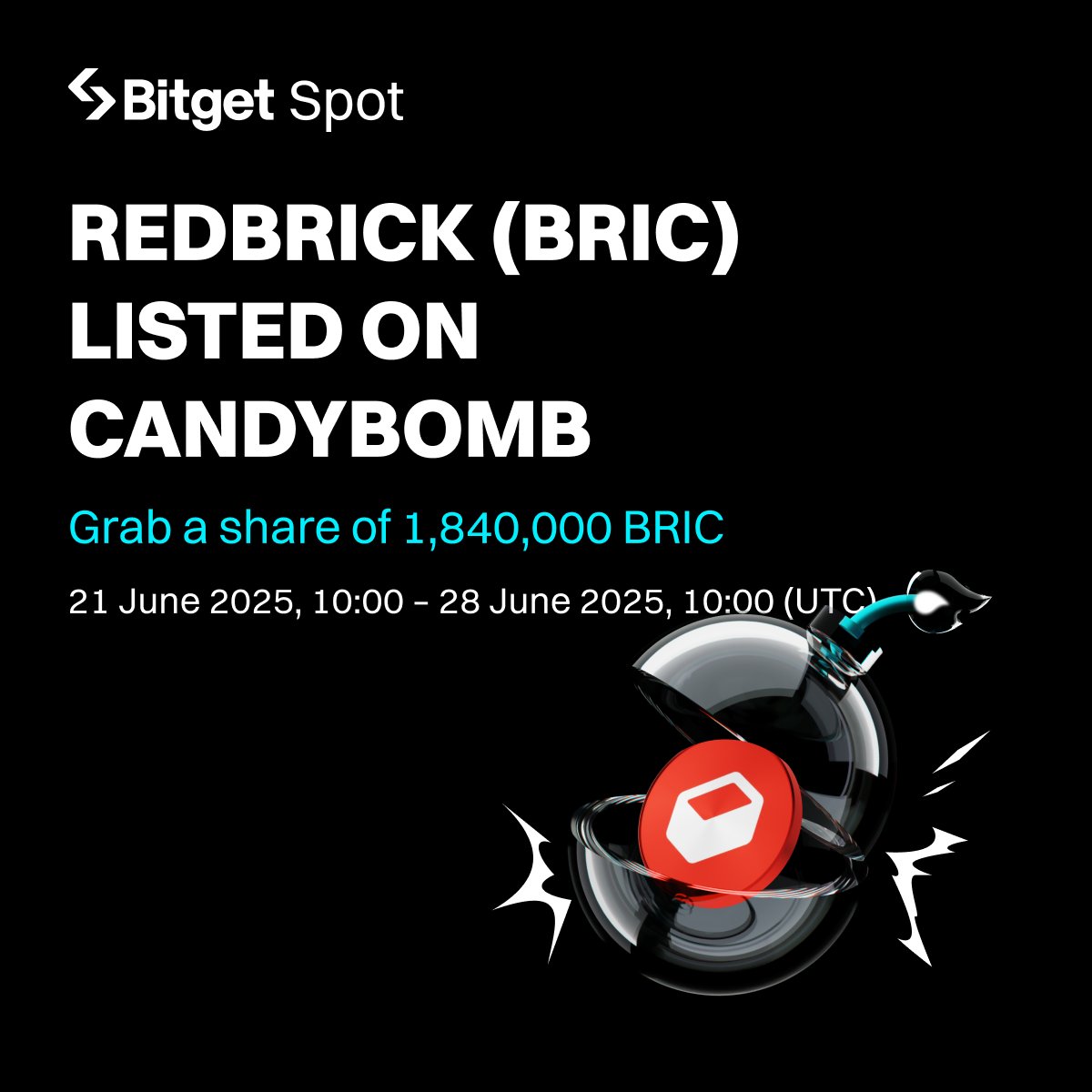 Trade to share 1,840,000 $BRIC on CandyBomb! 

🍬 Join now: bitget.com/events/candy-b… 

Follow to share 280,000 BRIC! 
🔹Follow <a href="/bitgetglobal/">Bitget</a> <a href="/RedbrickLand/">Redbrick</a>
🔹Quote repost with #BRIClistBitget 
🔹Enter here: forms.gle/hKrcqYE69PAgfN… 
🎁 700 winners will share the prize pool!