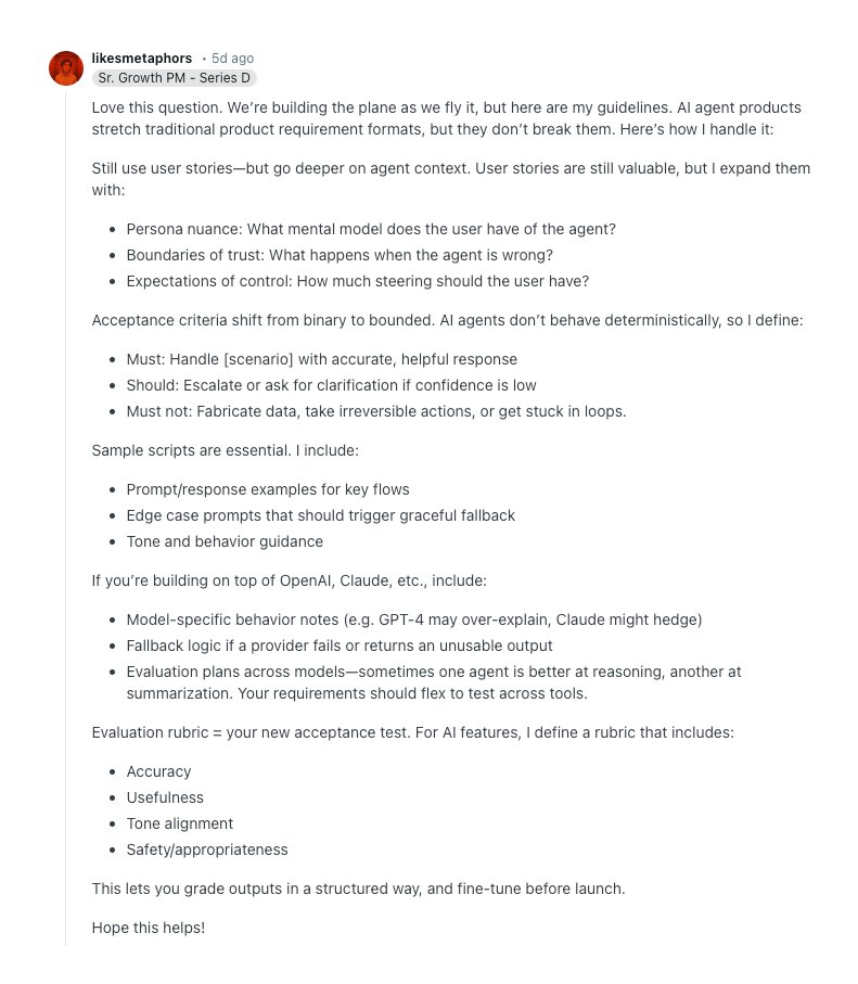 How do product requirements work for AI agent products?

Sometimes Reddit isn't just complaining, this is pretty solid: