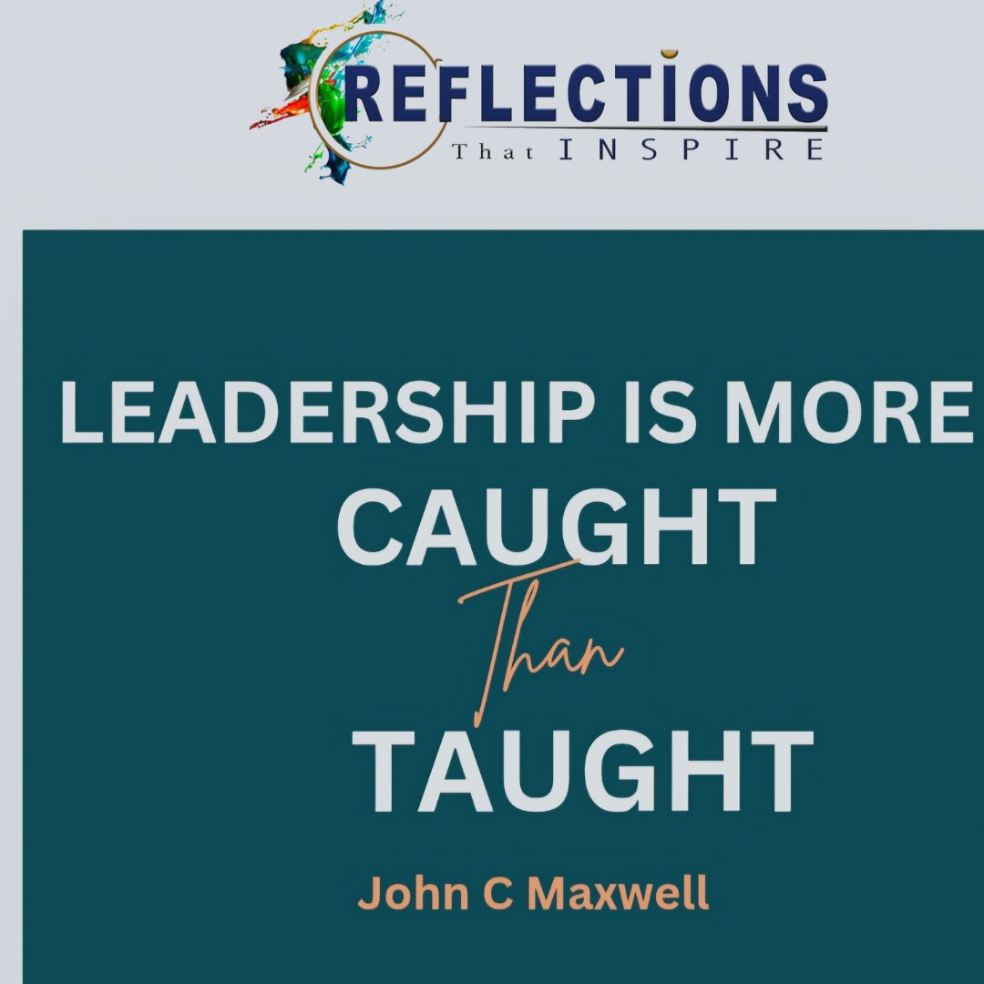 Leadership is more  caught than taught. Great leaders become by  watching good leaders in action. They emerge because of the impact made on them by established leaders who have walked the talk and mentored them through the journey.