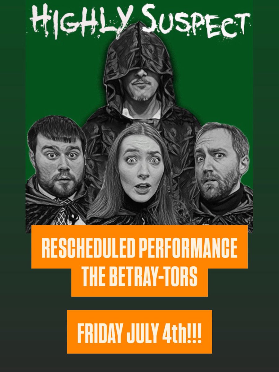 📣CARLISLE DETECTIVES!

Our rescheduled THE BETRAY-TORS at Carlisle Green Room will be on JULY 4th! Everyone who had tickets originally booked for last night will get an email offering first dibs on rebooking for this date, before we open remaining tickets back out to the public.