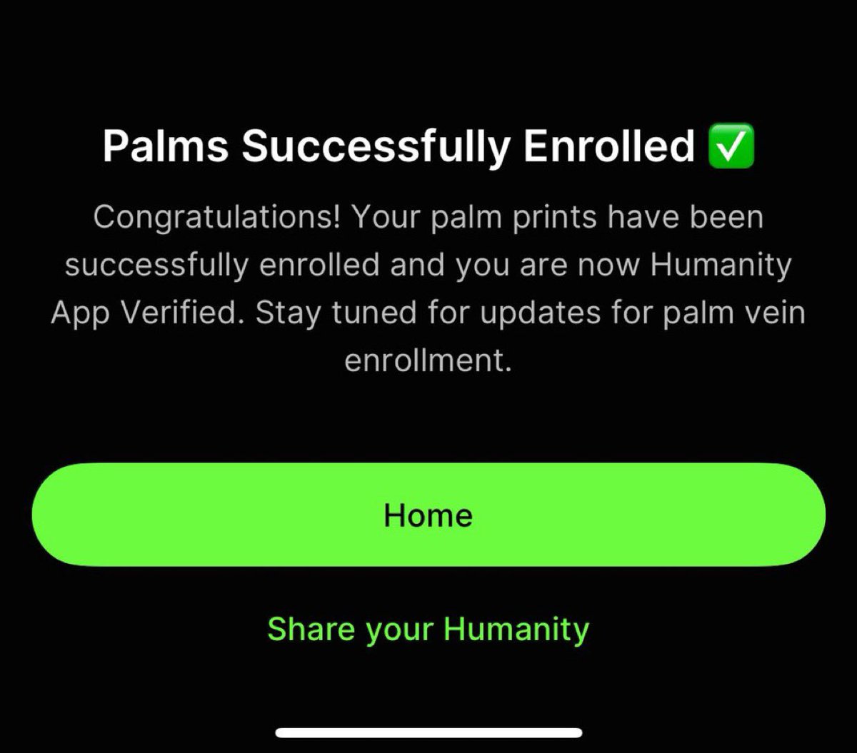 I already completed my Palm verification for <a href="/Humanityprot/">Humanity</a> 

If you are yet  to do so

Download Humanity protocol app on App Store and complete the Palm verification 

It is also very easy to do .

Ghuman to everyone 🫡