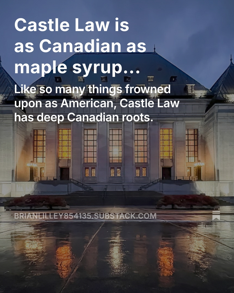brianlilley's tweet photo. We are allowed to invoke self-defence in Canada.
In fact, castle law is as Canadian as maple syrup.
https://t.co/JuMBplcpei https://t.co/lkykzqYuFt