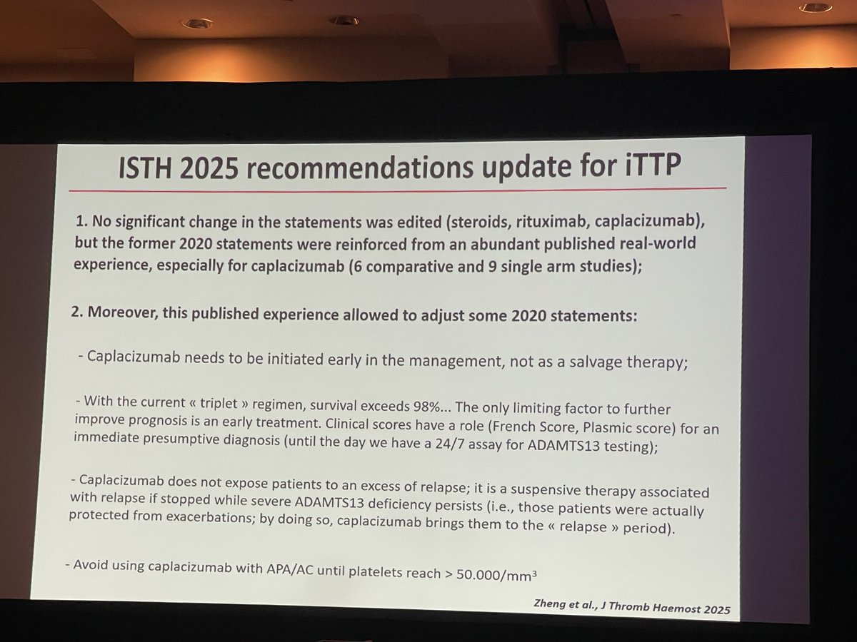 iTTP: Early use of Caplacizumab is associated with improved survival and better outcomes and should be initiated early in Rx, rather than as salvage Rx, but beware of bleeding AE in the presence of AC/Anti-plts (2/4) #ISTH2025 #TTP