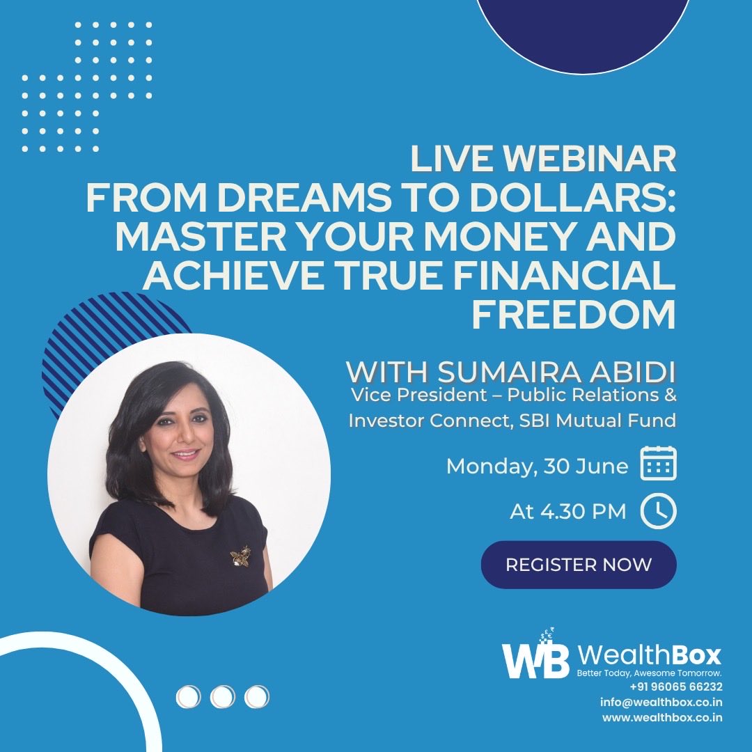 WealthBox (@wealthbox_off) on Twitter photo 🌟 Turn your dreams into financial goals!
🏡 Travel the world, retire early—learn how to make it happen.
🎙️ Sumaira Abidi, VP – SBI MF
📅 30 June | 4:30 PM IST
📍 Free webinar
🔗 Register: bit.ly/3SDOafR
Secure your future today!💰 <a href="/SBIMF/">SBI Mutual Fund</a> <a href="/Sumaira_SBIMF/">Sumaira Abidi</a> 🌟 Turn your dreams into financial goals!
🏡 Travel the world, retire early—learn how to make it happen.
🎙️ Sumaira Abidi, VP – SBI MF
📅 30 June | 4:30 PM IST
📍 Free webinar
🔗 Register: bit.ly/3SDOafR
Secure your future today!💰 <a href="/SBIMF/">SBI Mutual Fund</a> <a href="/Sumaira_SBIMF/">Sumaira Abidi</a>