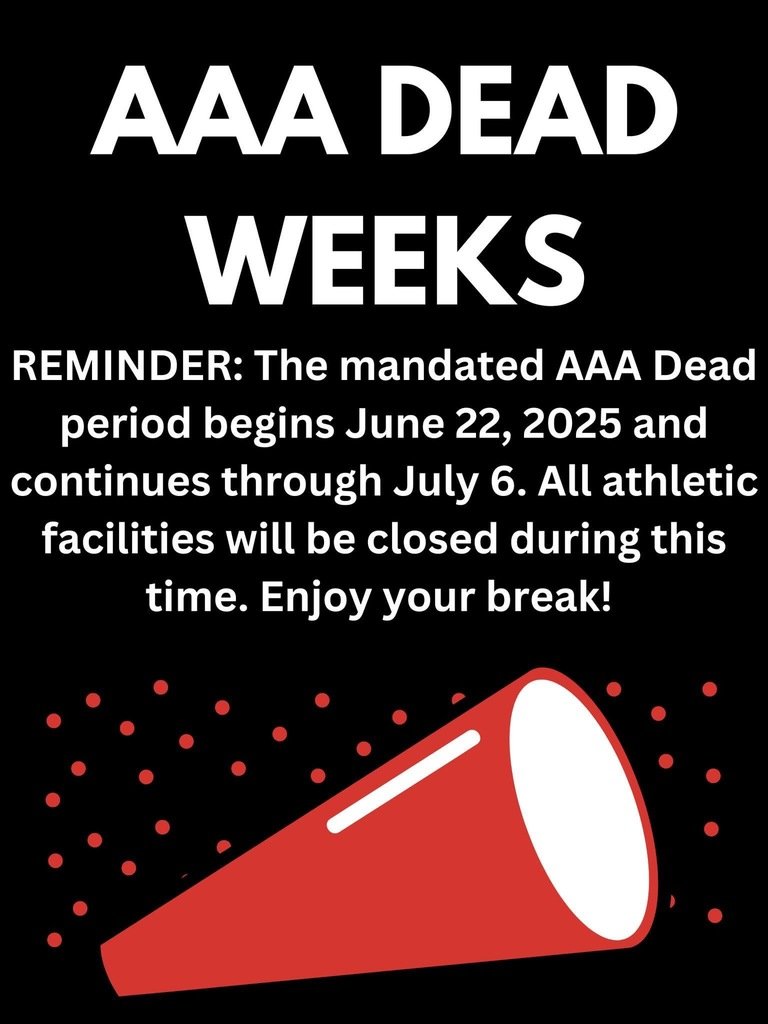 Reminder: The AAA dead period is from June 22-July 5, 2025. During this time, there can be no contact between coaches and student athletes.  Further, no school or non-school teams or training are allowed in our facilities.  Have a great break, you've earned it! #ChickNation