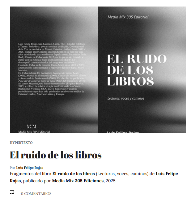 .#Literatura Hoy en <a href="/hypermediaed/">Hypermedia Magazine</a> una probadita de mi nueva obra "El ruido de los libros" (Media Mix 305 Ediciones). Gracias a los revisteros por este empujón. Aquí fragmentos de algunos de los textos que espero disfruten este sábado #escitura #literaturacubana #escritorescubanos