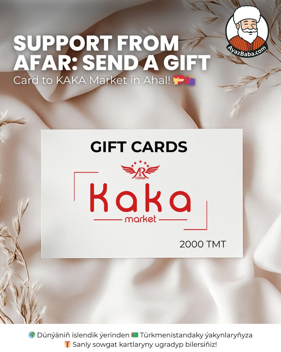 ayazbabacom's tweet photo. Want to support your family in Kaka, Ahal with something more useful than cash?
Send a KAKA Market gift card through https://t.co/DHzJ349GPo — it’s fast, safe, and meaningful.
.
#AyazBaba #KAKAMarket #GiftCardsToTurkmenistan #SupportBackHome #SendGiftNotMoney #TurkmenistanGifts https://t.co/jsbQpiGIBs