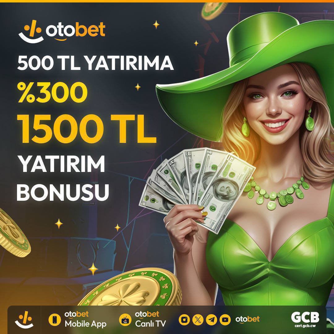 YENİ!!! #denemebonusu 

OTOBET!!
Yeni Üye Olan Herkese 800 TL Deneme Bonusu Hediye !

%300 HOŞ GELDİN Yatırım bonusu 

Hemen üye olmak için

cutt.ly/feK7le8z

#casino #bahis #iddia