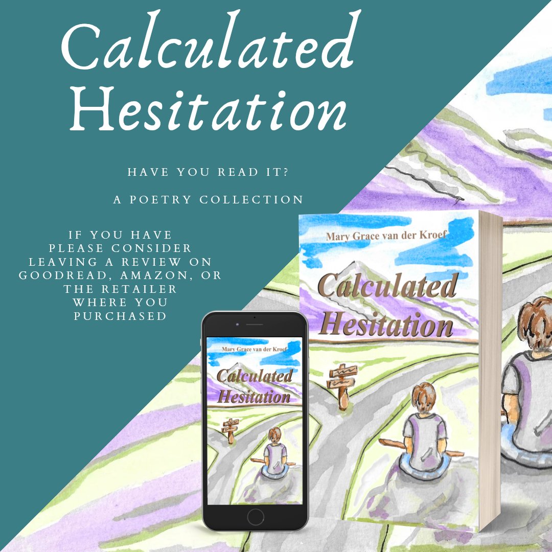 MGWriting's tweet image. "Van der Kroef mostly uses everyday language and syntax to express her thoughts, so her poems are deceptively accessible while her themes are deep." -From Precilla's review-
Calculated Hesitation pick up your copy today!
books2read.com/CalculatedHesi…