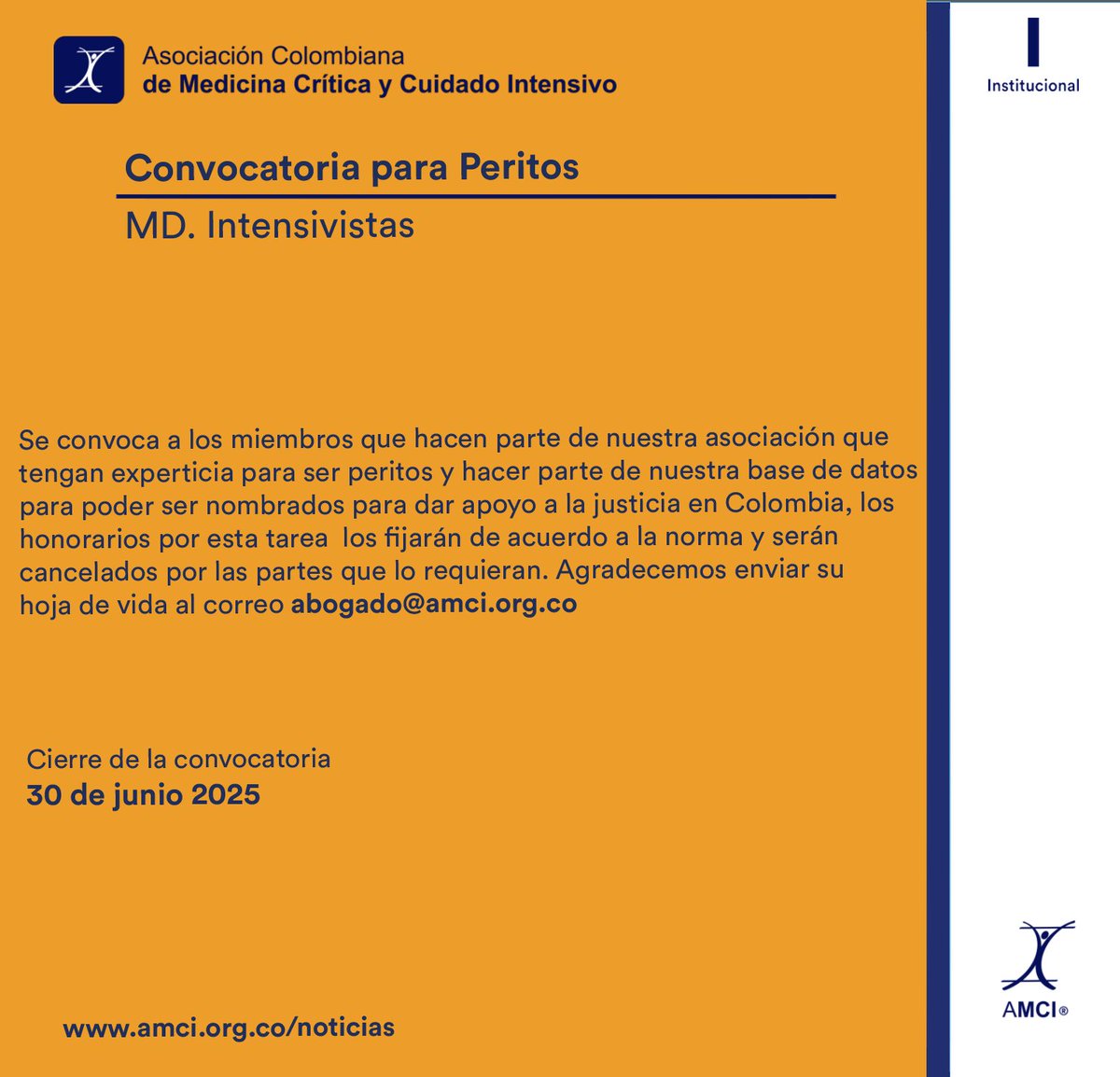 Convocatoria AMCI para Peritos Intensivistas
Cierre de la convocatoria: 30 de junio 2025