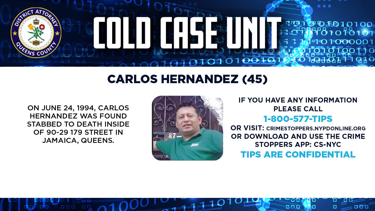 Queens DA Katz (@queensdakatz) on Twitter photo If you have information regarding Carlos Hernandez, who was found stabbed to death in Jamaica 31 years ago, please contact <a href="/NYPDTips/">NYPD Crime Stoppers</a> via DM, or by calling 800-577-TIPS.
It is never too late for justice.
#ColdCaseUnit If you have information regarding Carlos Hernandez, who was found stabbed to death in Jamaica 31 years ago, please contact <a href="/NYPDTips/">NYPD Crime Stoppers</a> via DM, or by calling 800-577-TIPS.
It is never too late for justice.
#ColdCaseUnit