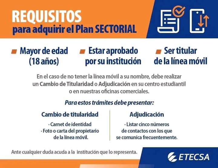 Para comprar o recibir el Plan Sectorial, el beneficiario deberá tener: •Mayor de edad (18 años) •Ser titular de la línea móvil •Estar aprobado por su institución Ante cualquier duda o inquietud, deben presentarse en su institución. #ArtemisaJuntosSomosMás #UnidosXCuba