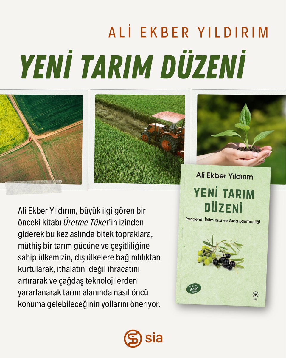 SİA Kitap (@siakitap) on Twitter photo “Doğru politikalarla , doğru planlama ve doğru bakış açısıyla tarım , krizde olan ekonomi için tünelin ucundaki ışıktır. Tarım bitmez...”
Üretme Tüket – Yeni Tarım Düzeni / Ali Ekber Yıldırım
🖋️ <a href="/tarimyazari/">Ali Ekber Yıldırım</a> “Doğru politikalarla , doğru planlama ve doğru bakış açısıyla tarım , krizde olan ekonomi için tünelin ucundaki ışıktır. Tarım bitmez...”
Üretme Tüket – Yeni Tarım Düzeni / Ali Ekber Yıldırım
🖋️ <a href="/tarimyazari/">Ali Ekber Yıldırım</a>