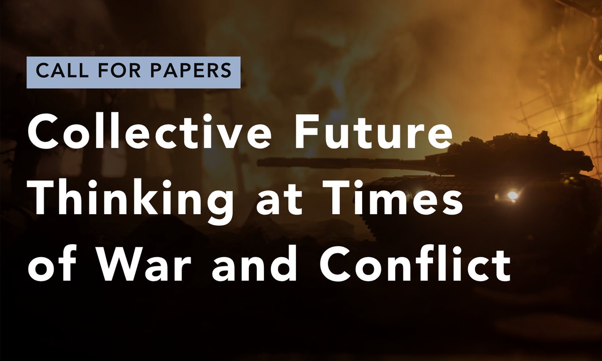 MMMJournal's tweet image. Collective Future Thinking at Times of War and Conflict - cup.org/4091nBc

This Special Collection seeks research exploring how people envision the collective future amid war and global conflict, and the societal impact of anticipatory thinking in uncertain times.
