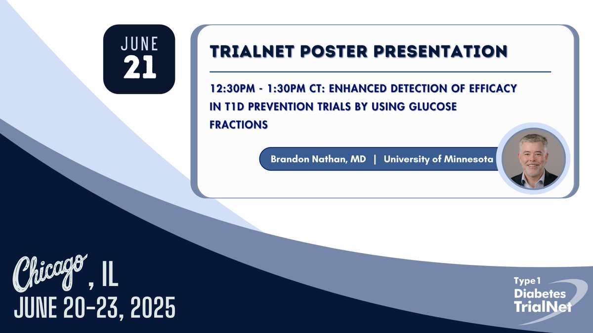 T1D_TrialNet's tweet image. Check out @BrandonNathanMD presenting #TrialNet research poster 705-P “Enhanced Detection of Efficacy in T1D Prevention Trials by Using Glucose Fractions” at today’s #ADA2025 General Poster Session