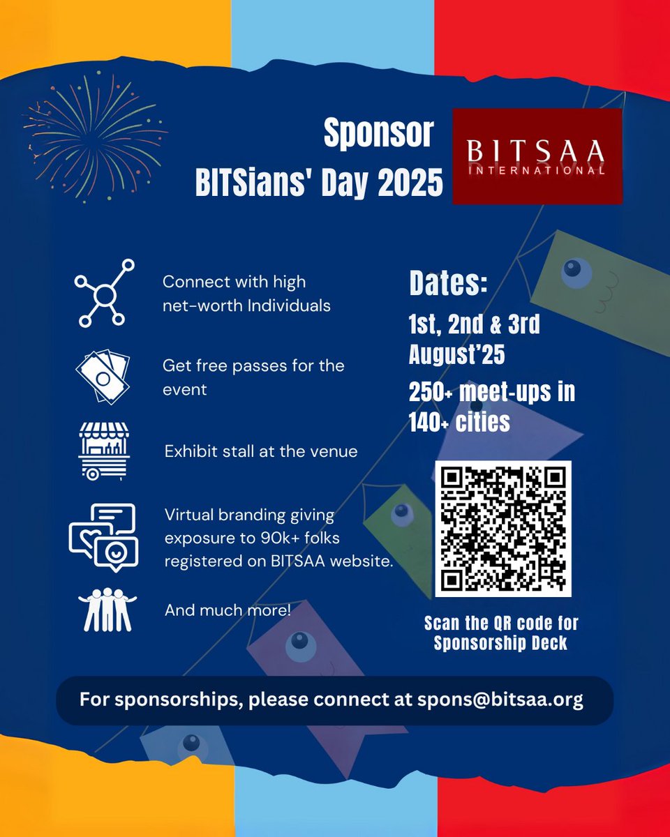 BITSAA International (@bitsaa) on Twitter photo 🎉 BITSians’ Day 2025
📍140+ cities | 🗓 Aug 1–3 |🤝250+ meetups
Sponsor now and:
💼 Connect with top BITSian leaders
🏷️ Showcase your brand globally
📢 Reach 90k+ through BITSAA’s platform
📩 Email: spons@bitsaa.org | 🔗Scan QR in poster
#BITSiansDay2025 🎉 BITSians’ Day 2025
📍140+ cities | 🗓 Aug 1–3 |🤝250+ meetups
Sponsor now and:
💼 Connect with top BITSian leaders
🏷️ Showcase your brand globally
📢 Reach 90k+ through BITSAA’s platform
📩 Email: spons@bitsaa.org | 🔗Scan QR in poster
#BITSiansDay2025