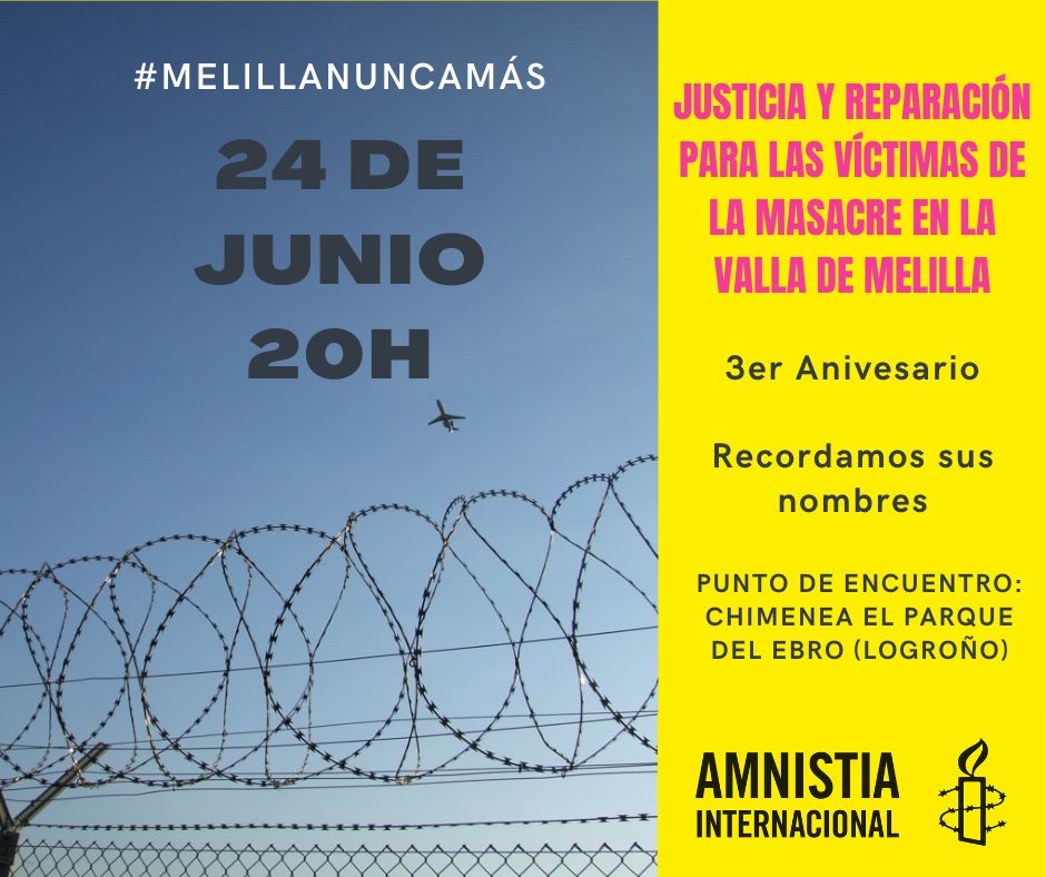 El próximo martes, 24 de junio de 2025, organizamos un acto en Logroño para pedir justicia y reparación para las víctimas de la masacre de Melilla, en el tercer aniversario. Punto de encuentro: Chimenea Parque del Ebro. 20 h #MelillaNuncaMás