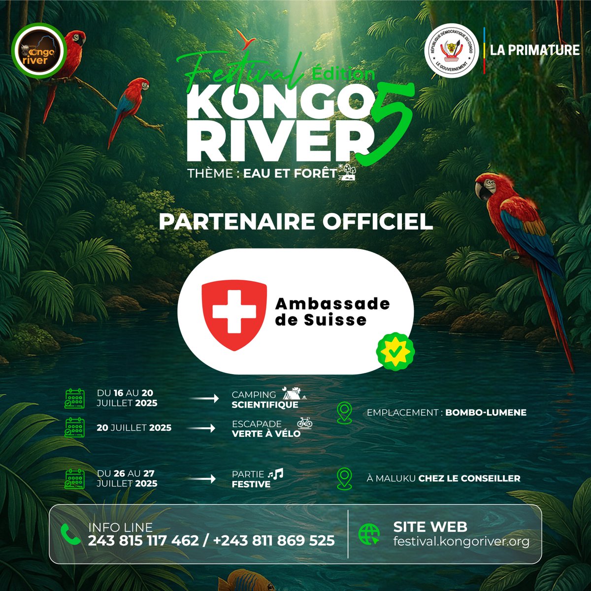 🇨🇭 L’Ambassade de Suisse en RDC est partenaire officiel de la 5ᵉ édition du Festival Kongo River 🌊

Un partenariat placé sous le signe de l’action, de la coopération et de l’engagement environnemental.

🎯 Thème 2025 : Eau &amp; Forêt💧🌿

📅 Rendez-vous du 16 au 27 juillet 2025