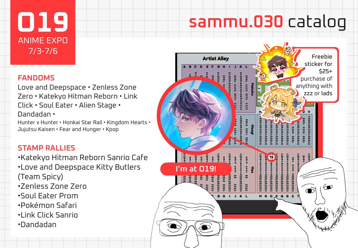 sammu_030's tweet image. CATALOG FOR ANIME EXPO!! πππ if u want some cool zzz, link click, reborn, lads, soul eater merch come to me pls at Table O19!!! π©·π©·π©·
Stamp rallies linked below! π§·
βοΈ(1/2) rts and saves appreciatedβοΈ
#AX2025 #AnimeExpo2025 #AXCatalog2025 #AXArtistAlley2025 #AXCatalog