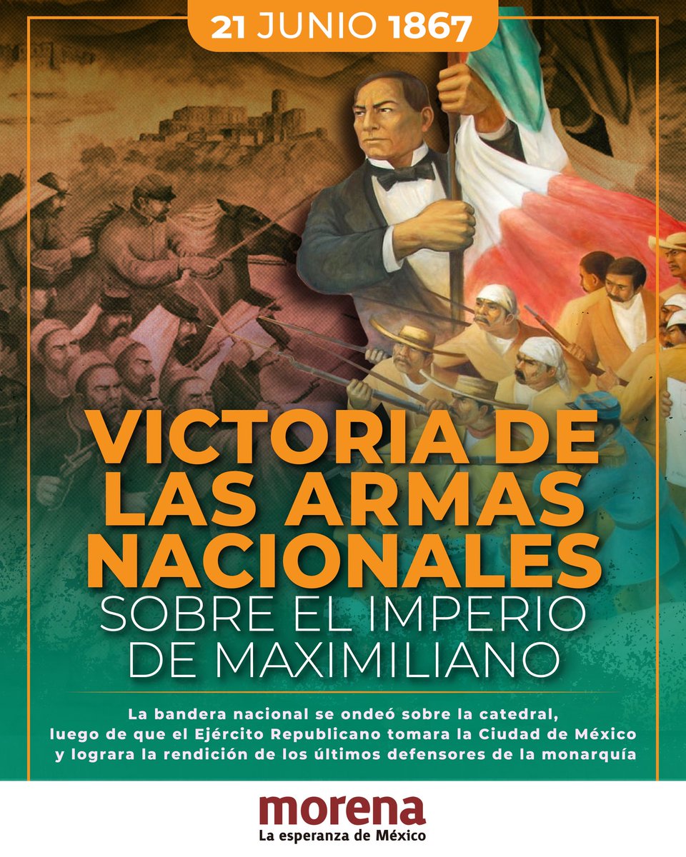 Morena (@partidomorenamx) on Twitter photo Hoy es el 158º aniversario de la victoria de las armas nacionales sobre el imperio de Maximiliano, con motivo de la toma de la Ciudad de México por el Ejército Republicano, acontecimiento que marca el fin de la intervención francesa. Hoy es el 158º aniversario de la victoria de las armas nacionales sobre el imperio de Maximiliano, con motivo de la toma de la Ciudad de México por el Ejército Republicano, acontecimiento que marca el fin de la intervención francesa.