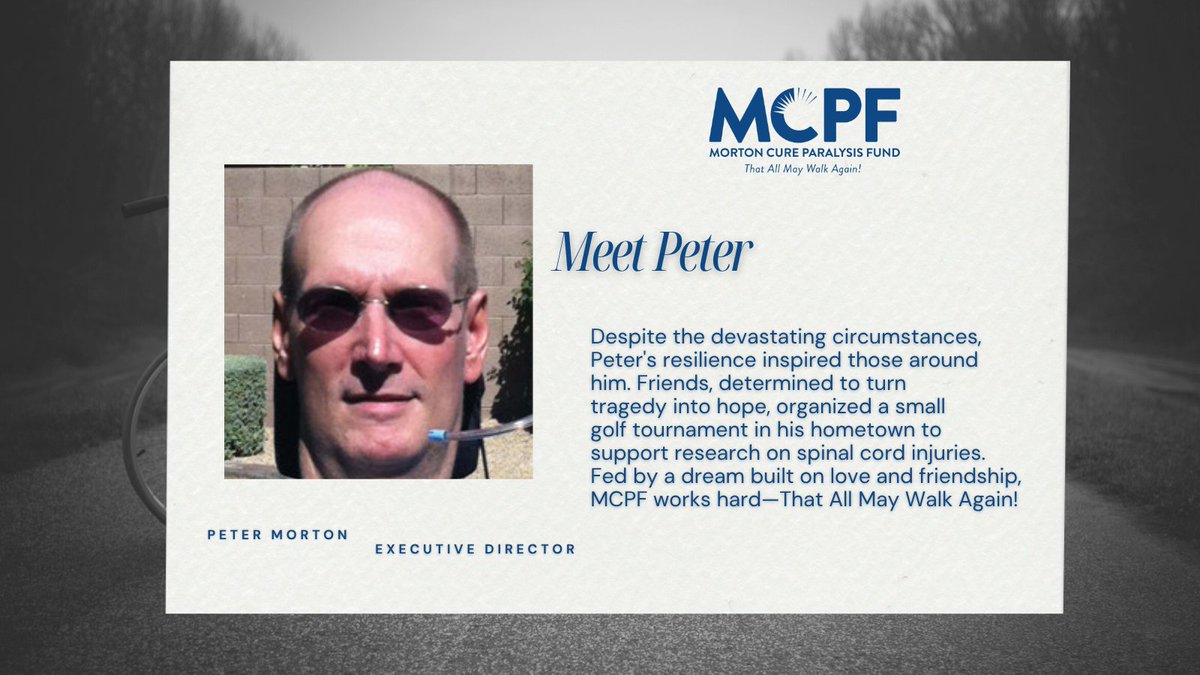 Over 25 years ago, Peter Morton’s friends turned his tragedy into #hope. From a small golf tournament to raising $6.4M+ for SCI research, #MCPF is making strides. Explore his story at bit.ly/406Aazb  &amp; join the mission that all may walk again bit.ly/3FOoJ8s .